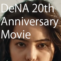 DeNA 20th Anniversary Movie